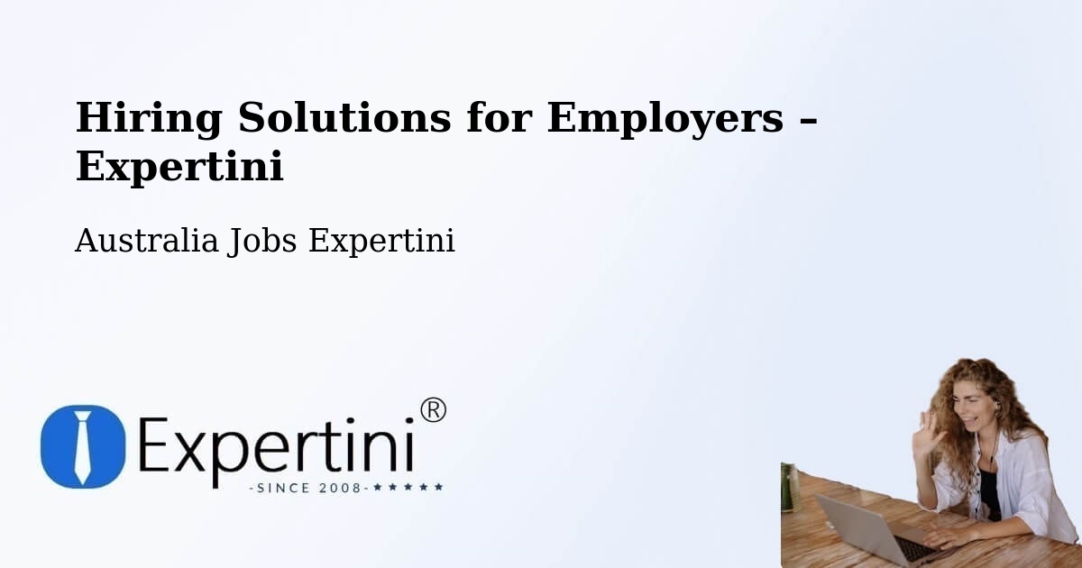 Hiring Solutions for Employers in Wembley Downs - Wembley Downs, Australia Jobs Expertini